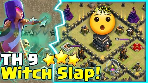 Coc th9 witch slap